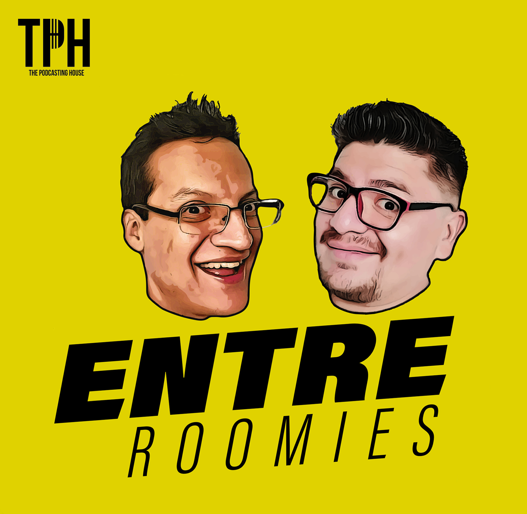 Entre Roomies Podcast Entre Roomies Podcast