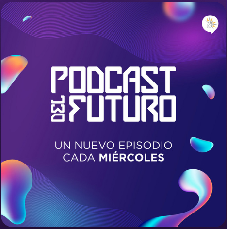 Podcast del Futuro Podcast del Futuro