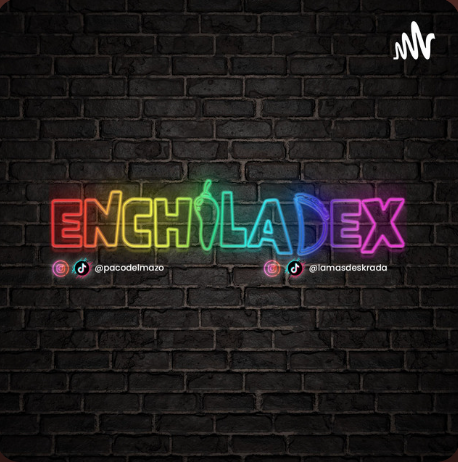 ENCHILADEX ENCHILADEX